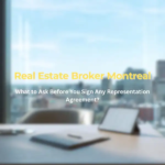 Real Estate Brokers Montreal Representation Agreement