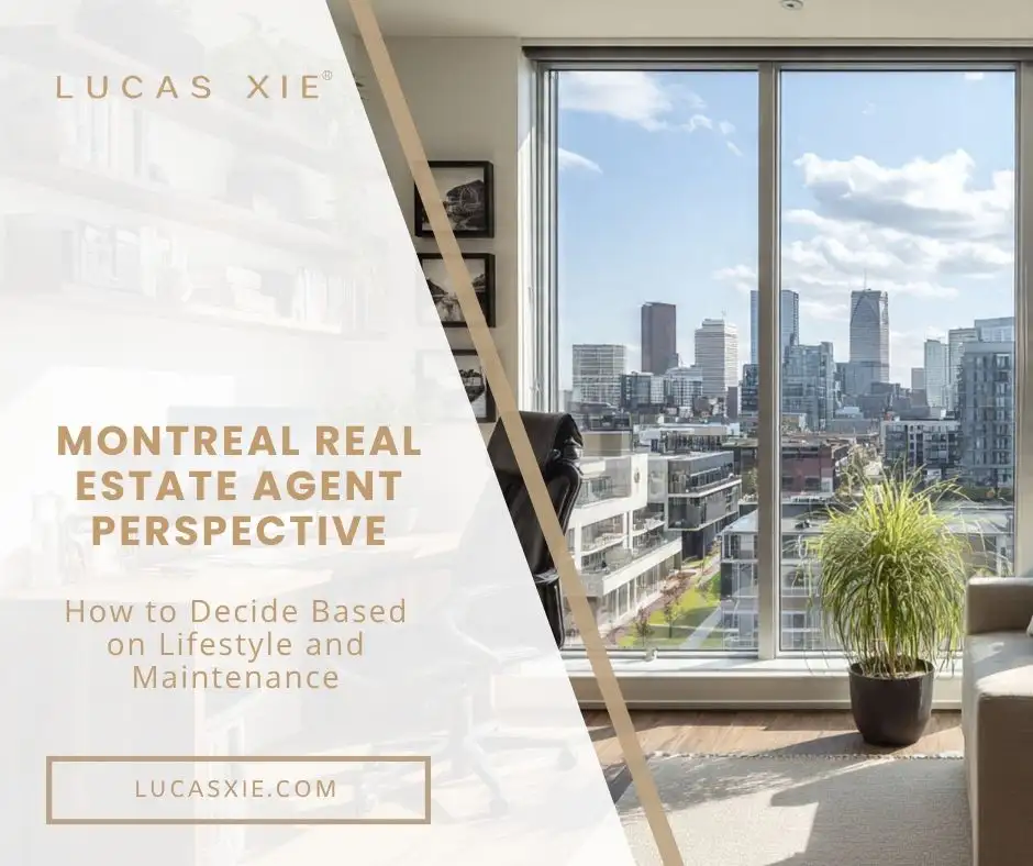 Montreal Real Estate Agent Perspective